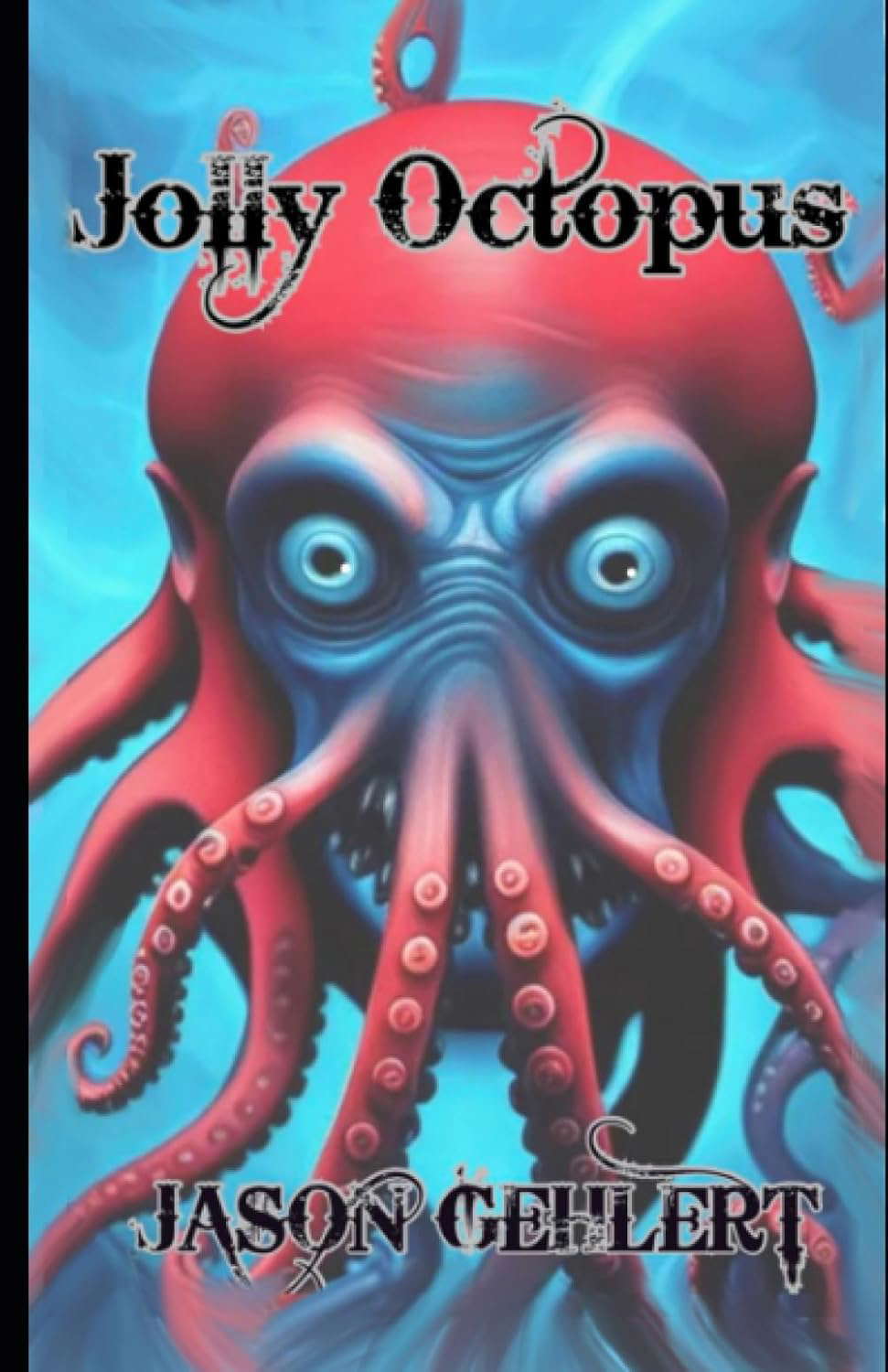Jolly Octopus poster
