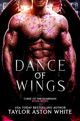 Dance of Wings: A Dark Paranormal Romance (Curse of the Guardians Book 7) poster