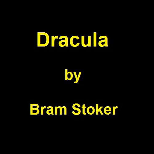 Dracula by Bram Stoker: Original 1897 Edition [Illustrated] poster