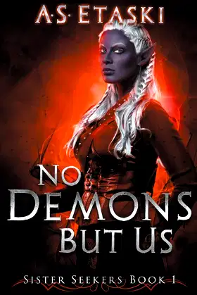 No Demons But Us (Sister Seekers) poster