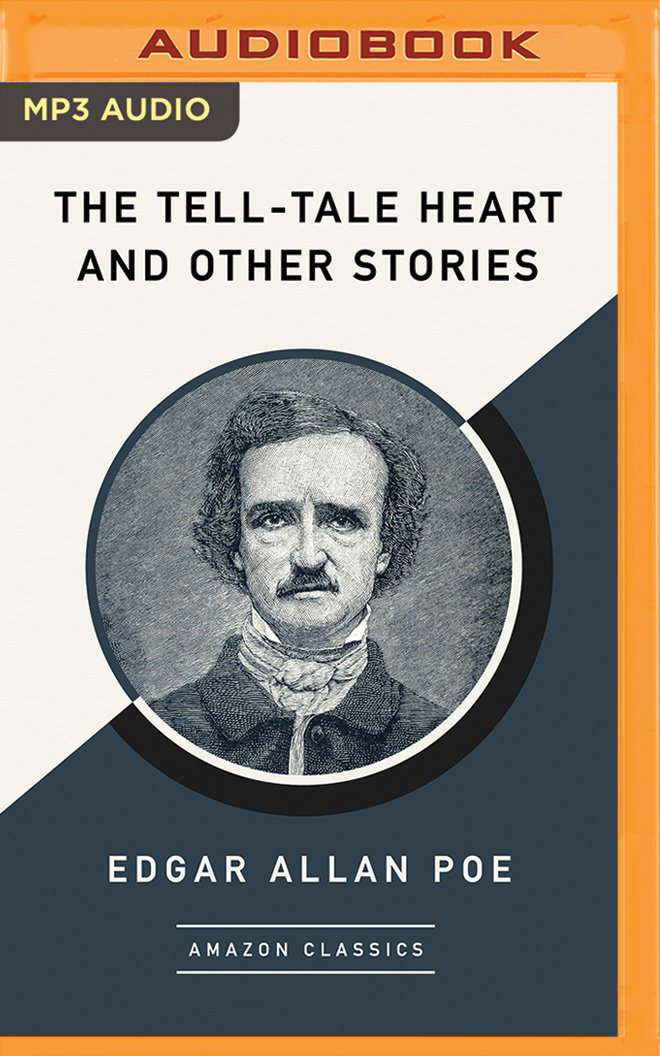 Tell-Tale Heart and Other Stories (AmazonClassics Edition), The poster