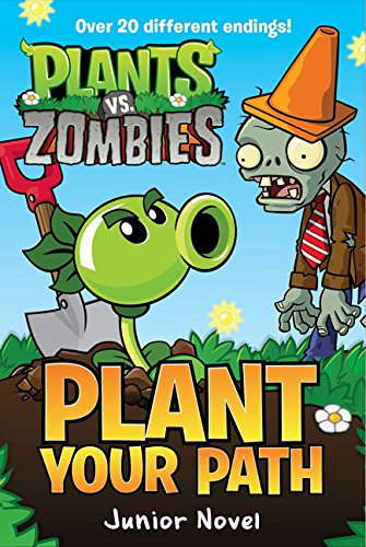 Plants vs. Zombies: Plant Your Path Junior Novel poster