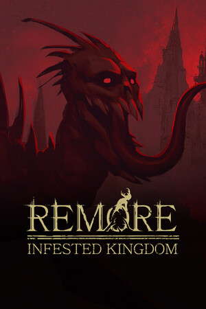 REMORE: INFESTED KINGDOM poster