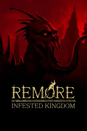 REMORE: INFESTED KINGDOM poster