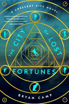 The City Of Lost Fortunes (A Crescent City Novel) poster