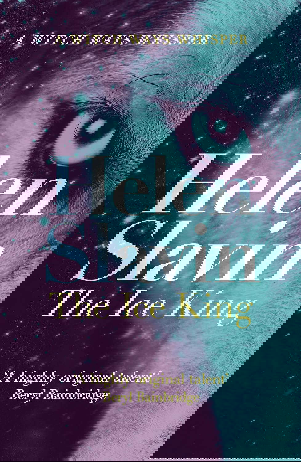 The Ice King: A Witch Ways Whisper (The Witch Ways) poster