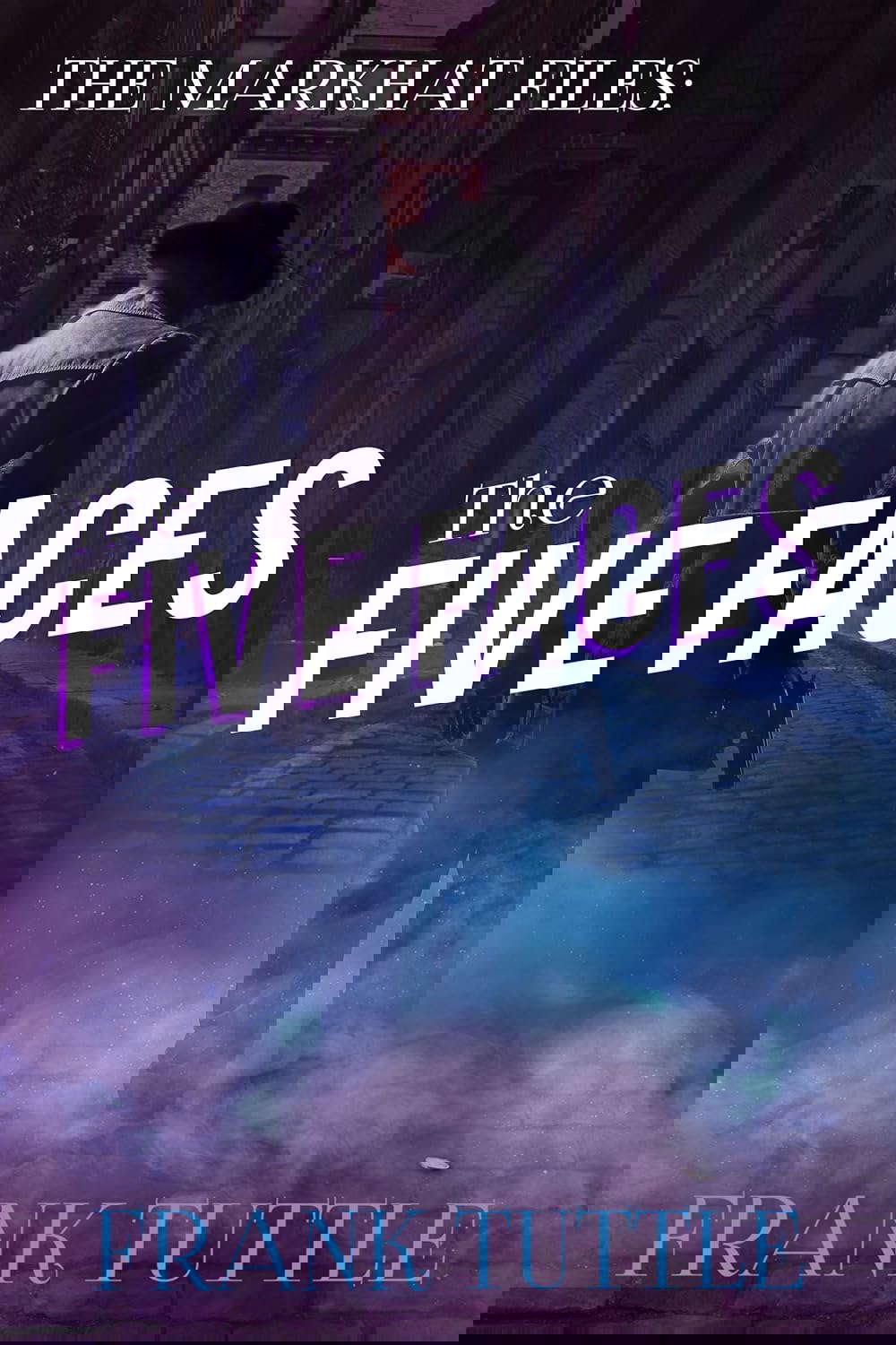 The Five Faces (The Markhat Files Book 6) poster