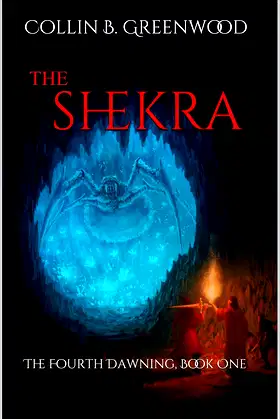 The Shekra: The Fourth Dawning Book One poster
