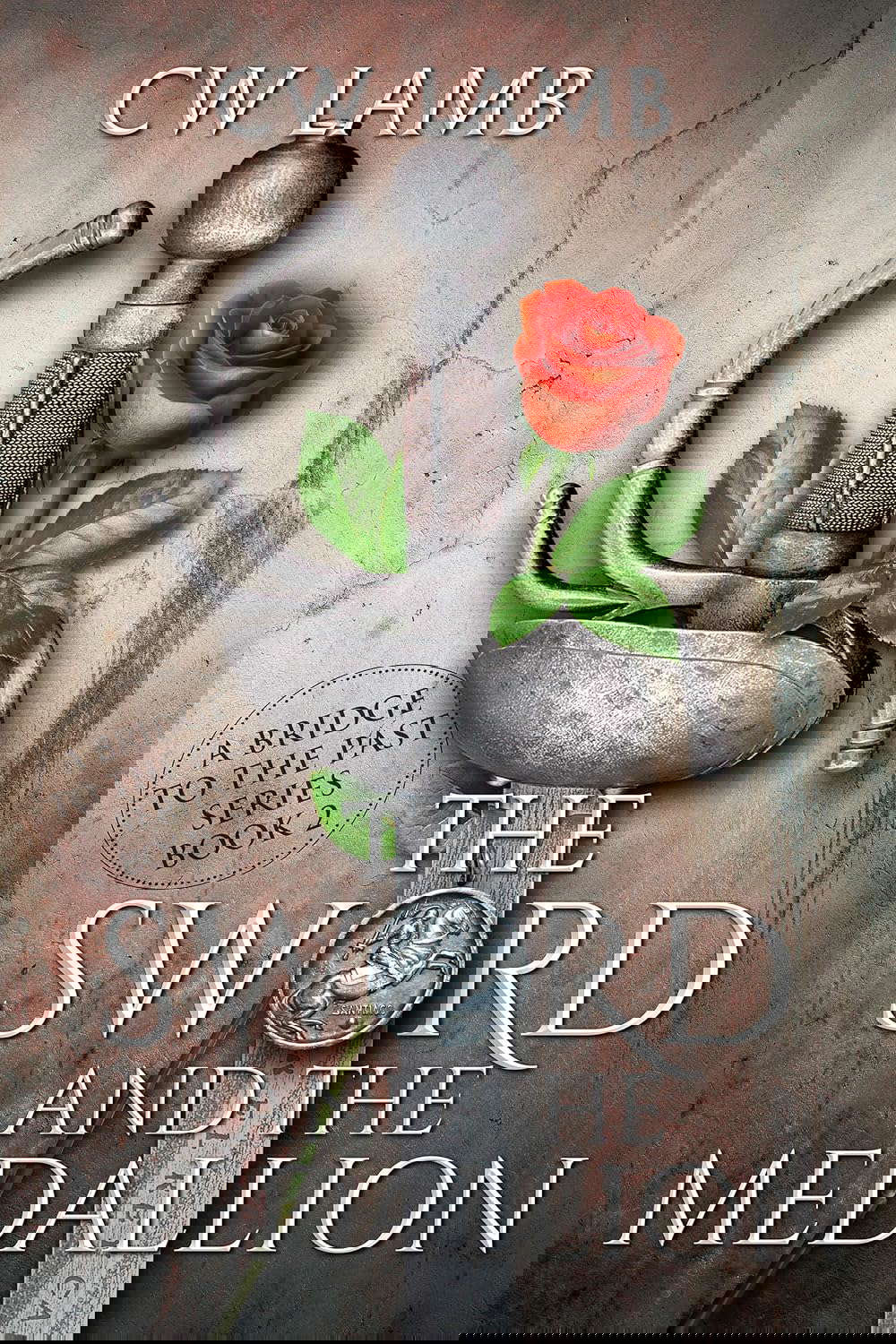 The Sword and the Medallion (Dowry Book 2) poster