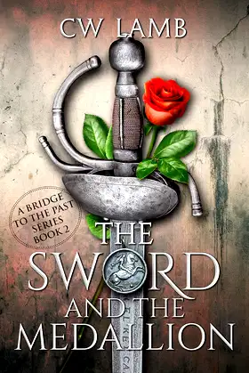 The Sword and the Medallion (Dowry Book 2) poster