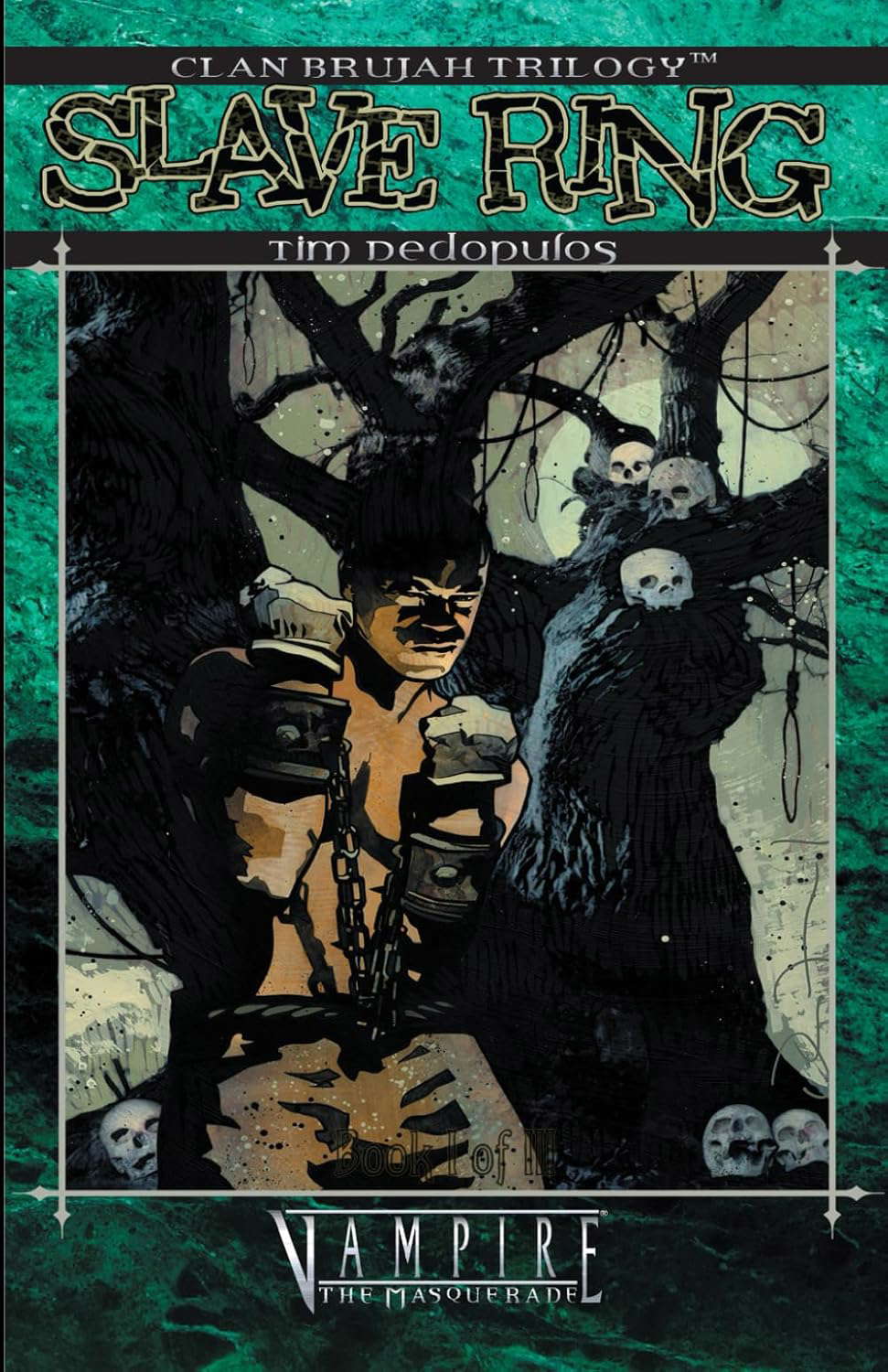 Slave Ring (Clan Brujah Trilogy) poster