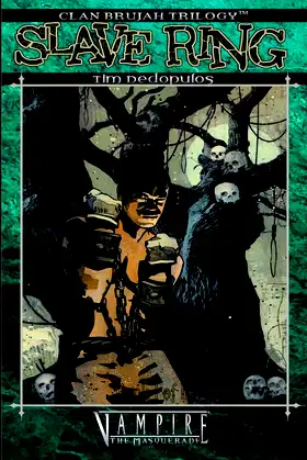 Slave Ring (Clan Brujah Trilogy) poster