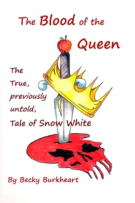The Blood of the Queen: The real story of Snow White poster