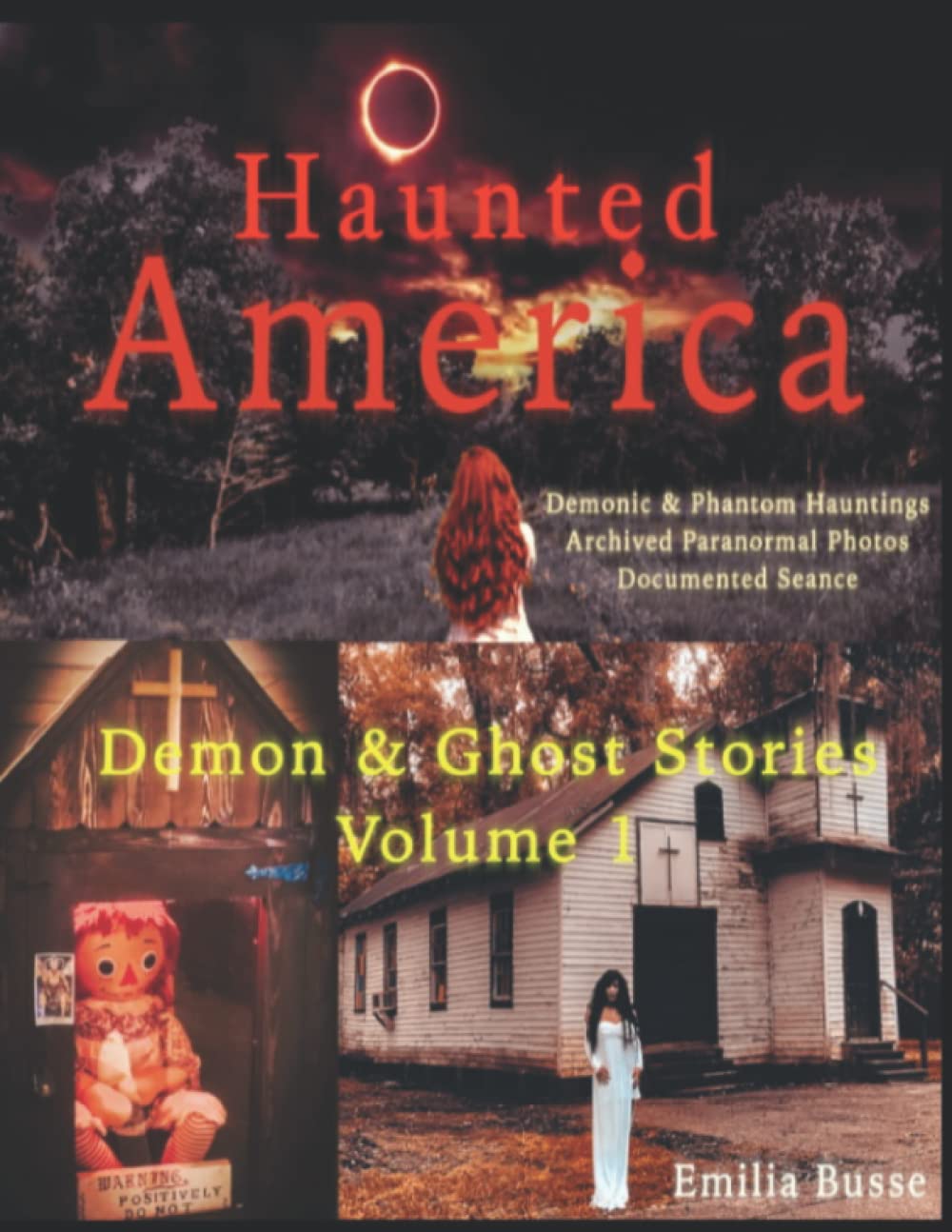 Haunted America: Demons & Ghost Stories Volume 1 poster