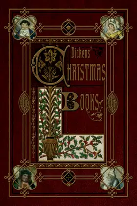 Dickens’ Christmas Books (Illustrated) poster