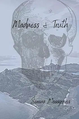 Madness and Truth poster