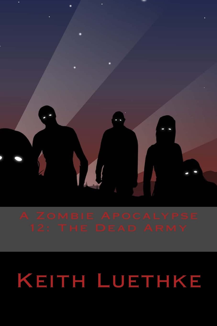 A Zombie Apocalypse 12: The Dead Army poster