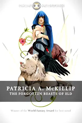 The Forgotten Beasts of Eld (FANTASY MASTERWORKS) poster