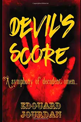 Devil's Score: A Tale of decadent omen…. poster