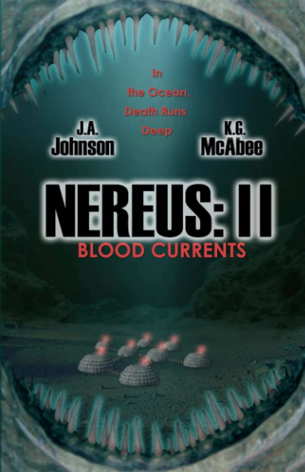 Nereus: II: Blood Currents (The Nereus Project) poster