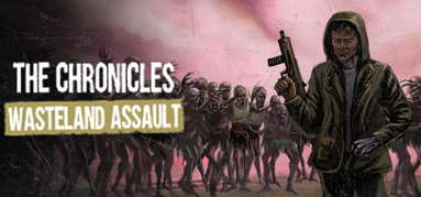 The Chronicles: Wasteland Assault capsule