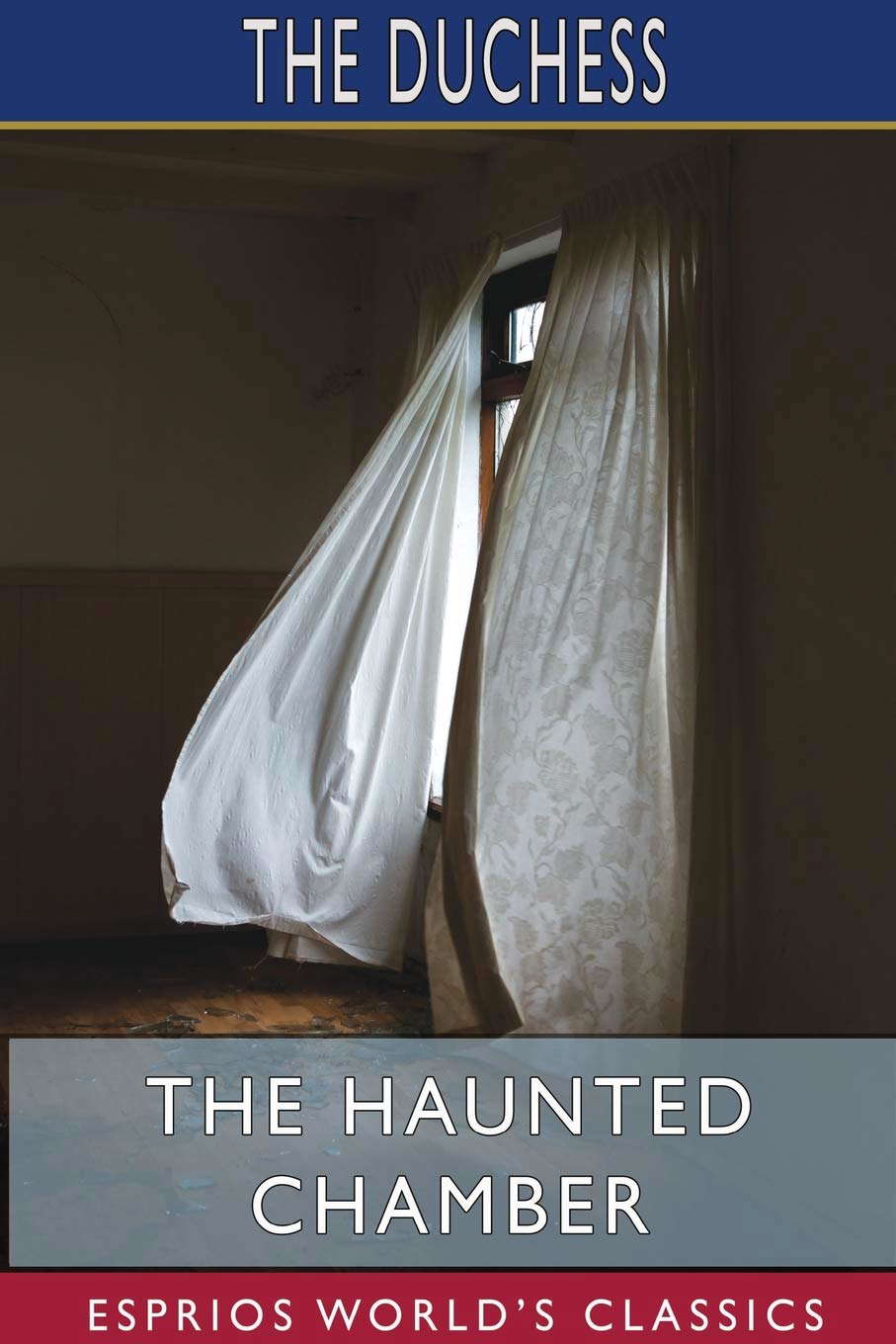 The Haunted Chamber (Esprios Classics) poster