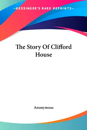 The Story Of Clifford House poster