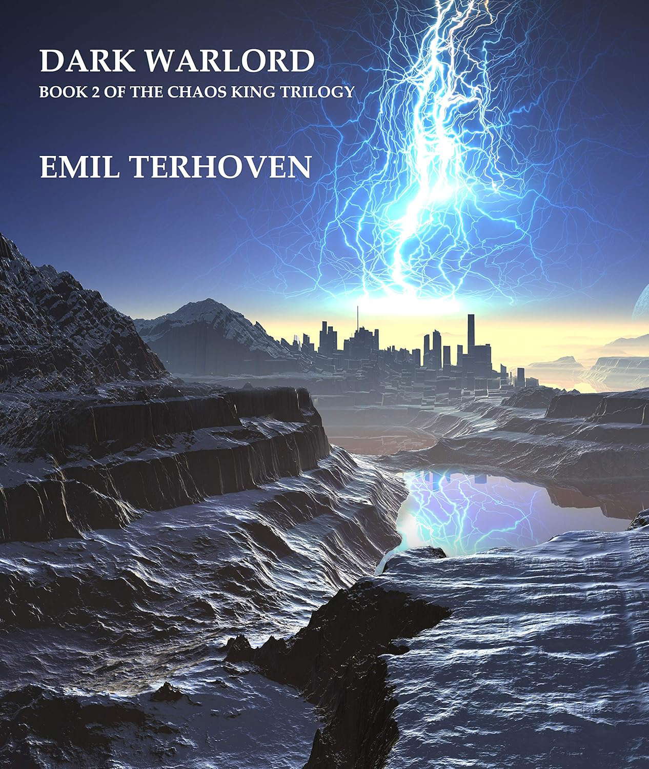 Dark Warlord: Book 2 Of The Chaos King Trilogy poster