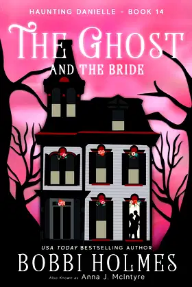 The Ghost and the Bride (Haunting Danielle) poster