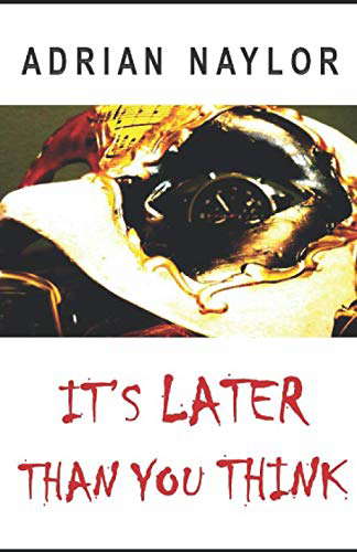 It's Later Than You Think poster