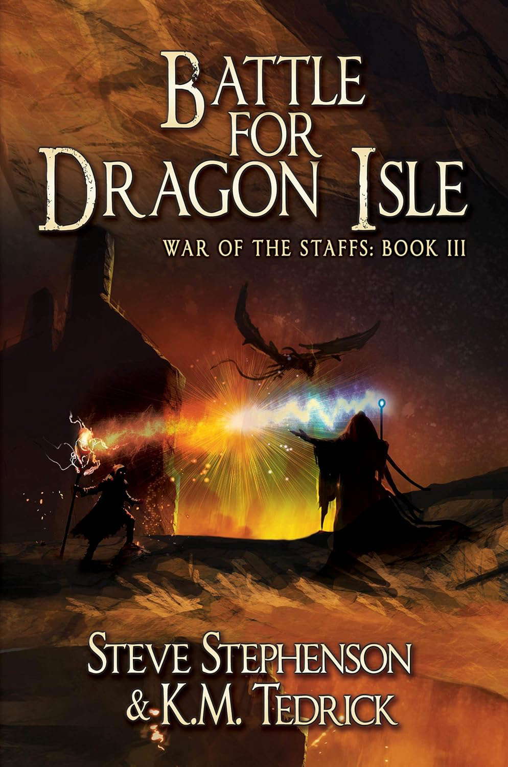 Battle for Dragon Isle (War of the Staffs Book 3) poster