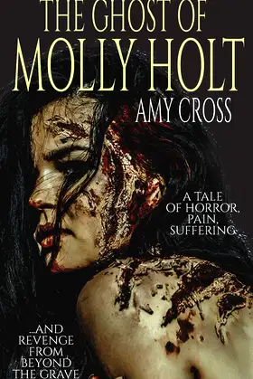 The Ghost of Molly Holt poster