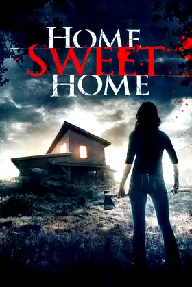 Home Sweet Home poster