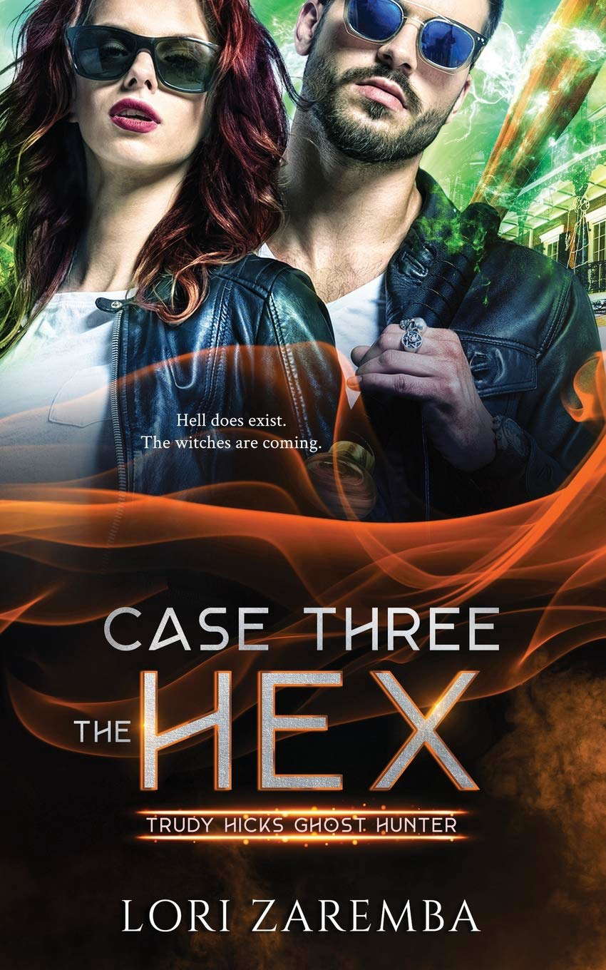 Case Three~The Hex: Trudy Hicks Ghost Hunter poster
