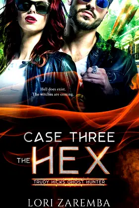 Case Three~The Hex: Trudy Hicks Ghost Hunter poster