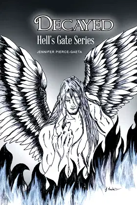 Decayed: Hell's Gate Series poster