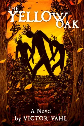The Yellow Oak poster