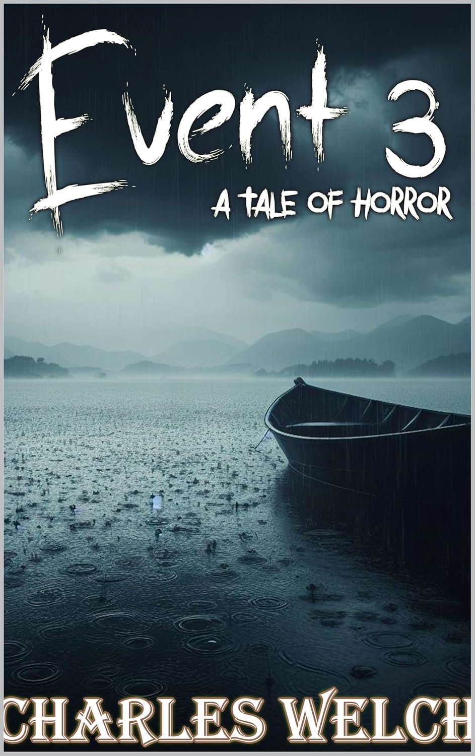 Event 3: A Dystopian Apocalyptic Horror Novel poster