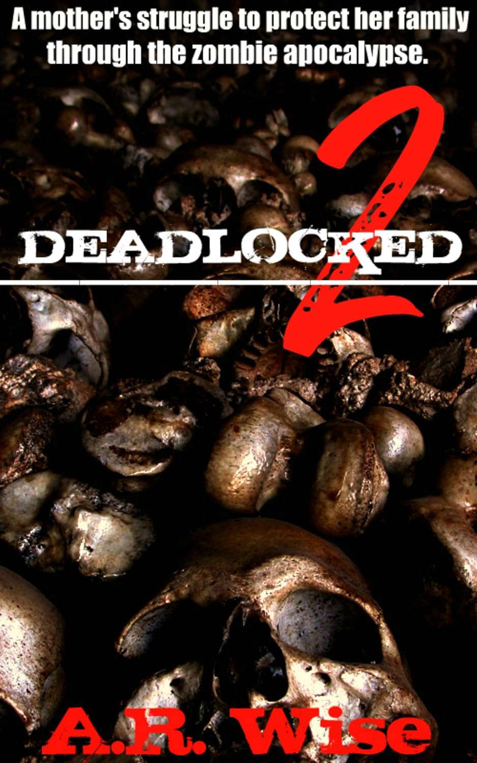 Deadlocked 2 (Deadlocked Series) poster