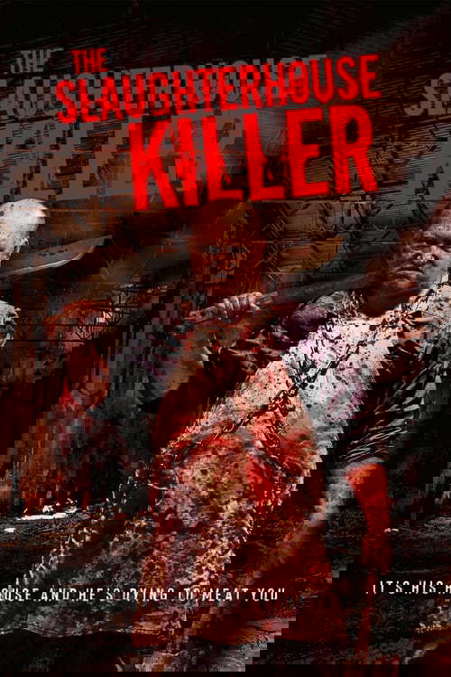 The Slaughterhouse Killer poster