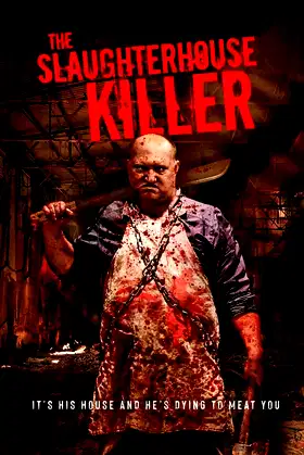 The Slaughterhouse Killer poster