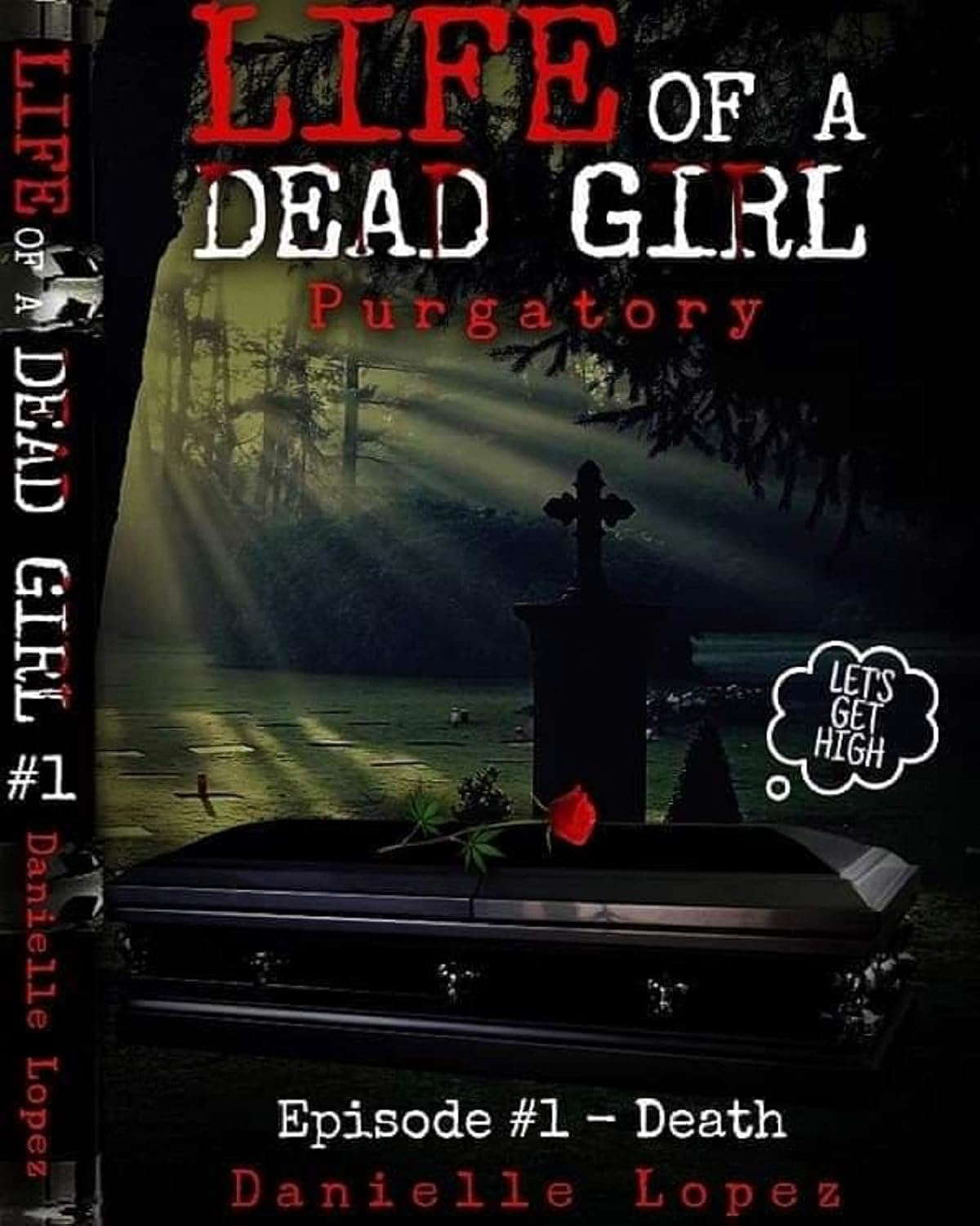 Purgatory: Episode #1- Death (Life of a Dead Girl) poster
