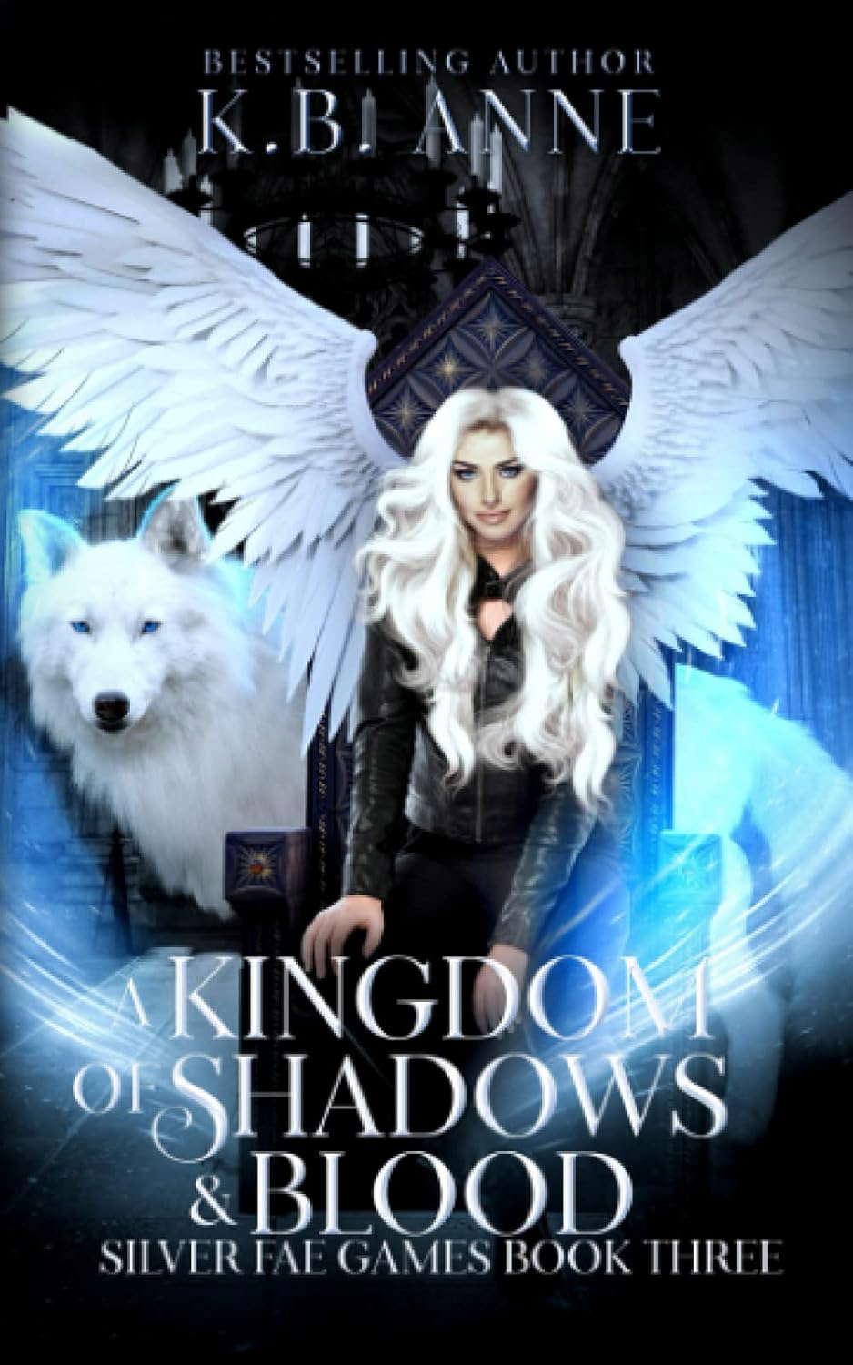 A Kingdom of Shadows and Blood: Silver Fae Games poster
