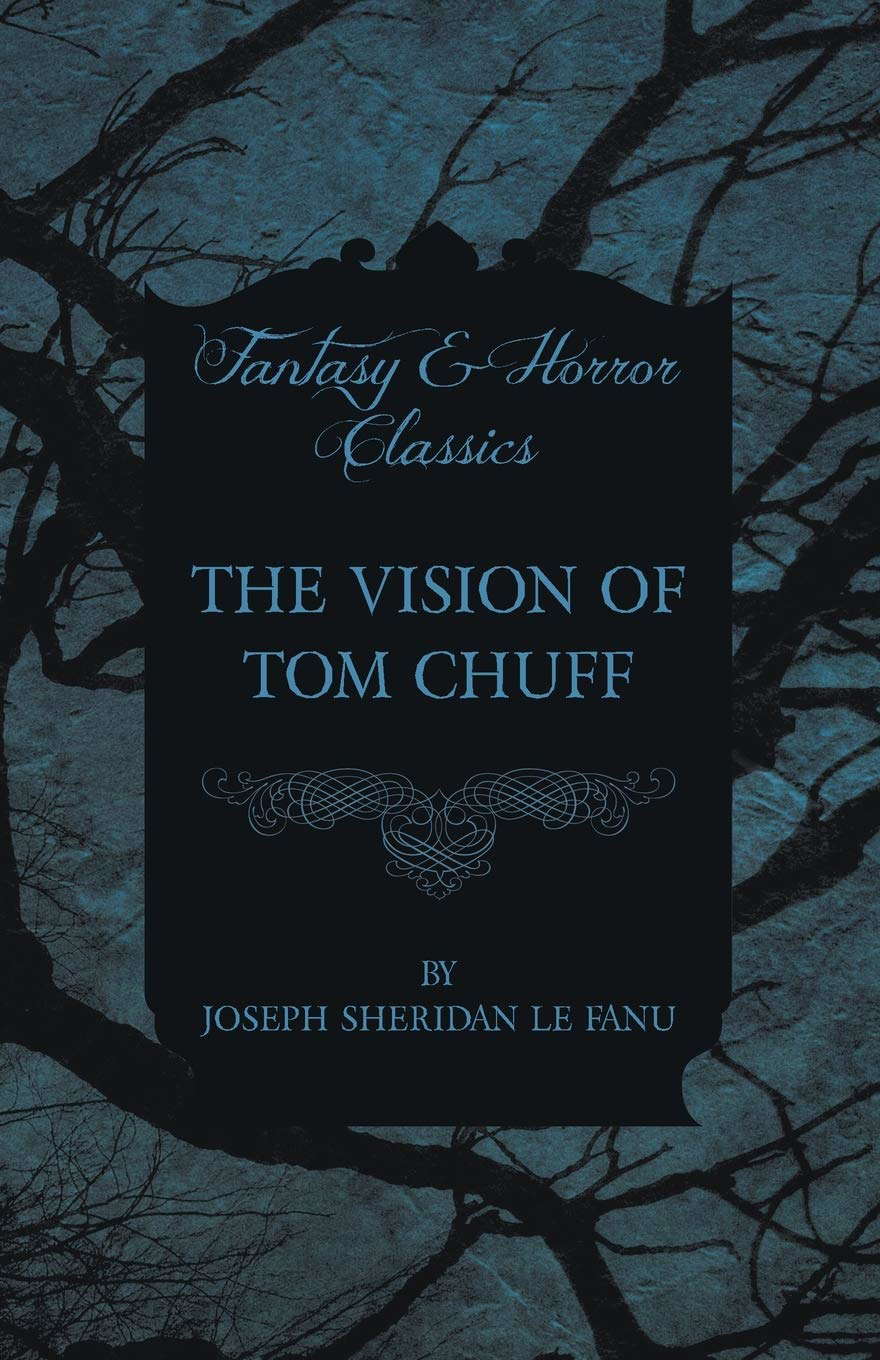 The Vision of Tom Chuff poster