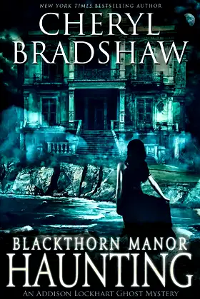 Blackthorn Manor Haunting (Addison Lockhart) poster