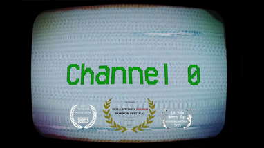 Channel 0 | Horror Short Film poster