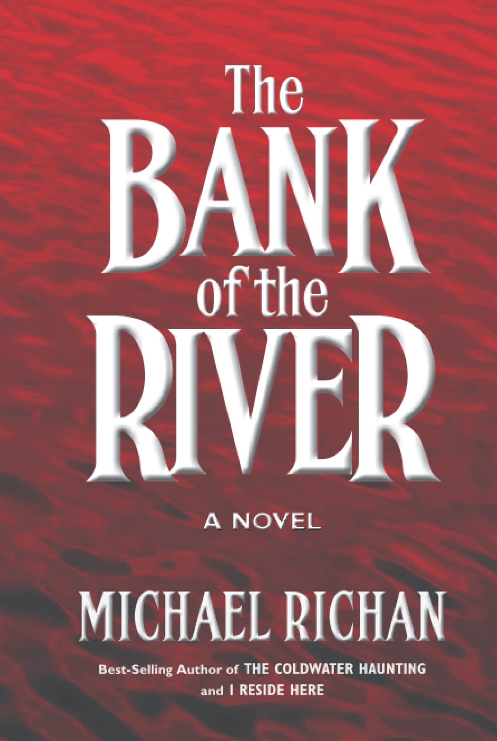 The Bank of the River poster