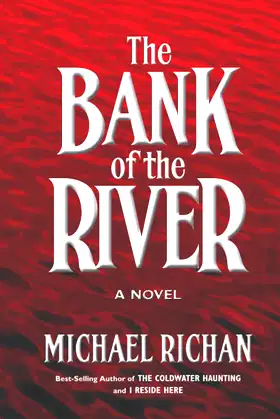 The Bank of the River poster