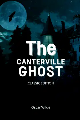 The Canterville Ghost - By Oscar Wilde: [With original illustrations] poster