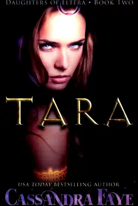 Tara (A Dark Paranormal Fantasy Romance) (Daughters of Eltera) poster